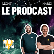 Podcast Mont Hardi : Le Prodcast