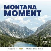 Podcast Montana Moment