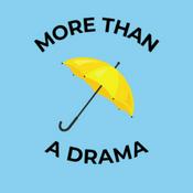 Podcast More Than A Drama