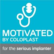 Podcast MOTIVATED by Coloplast - For the Serious Implanter