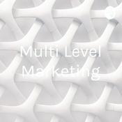 Podcast Multi Level Marketing