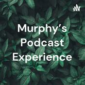 Podcast Murphy's Podcast Experience