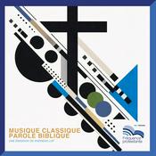 Podcast Musique classique, Parole biblique