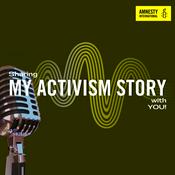 Podcast My Activism Story