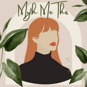 Podcast Myth Me This