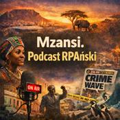 Podcast Mzansi. Podcast RPAński.