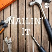 Podcast Nailin’ It
