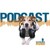 Podcast Der Natürlich-Hund Podcast