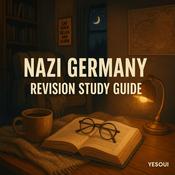 Podcast Nazi Germany: Revision Study Guide