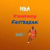 Podcast NBA Fantasy Fastbreak