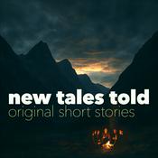 Podcast New Tales Told – Original Short Stories