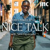 Podcast Nice Talk with Nikki Ogunnaike