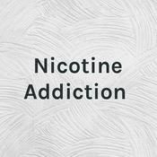 Podcast Nicotine Addiction