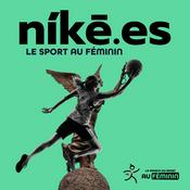 Podcast NIKÉ.ES : le sport au féminin