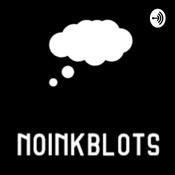 Podcast NoInkBlots