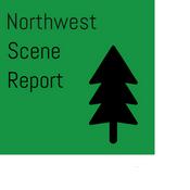 Podcast Northwest Scene Report