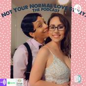 Podcast Not Your Normal Love Story.