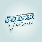 Podcast Notairement Vôtre !