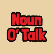 Podcast Noun O' Talk