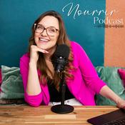 Podcast Nourrir