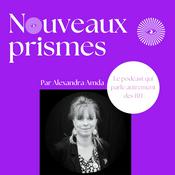 Podcast Nouveaux Prismes - Ressources Humaines (RH), recrutement, management, marque employeur et parentalité en entreprise