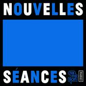 Podcast NOUVELLES SEANCES