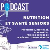 Podcast Nutrition et santé seniors