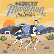 Podcast Objectif Marathon des Sables
