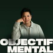 Podcast Objectif Mental
