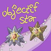 Podcast Objectif Star