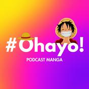 Podcast #Ohayo! | Podcast Manga