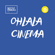 Podcast Ohlala Cinema !