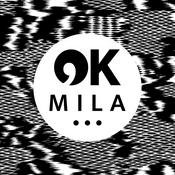 Podcast OK MILA,