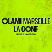 Podcast Olami Marseille - Les Conf'