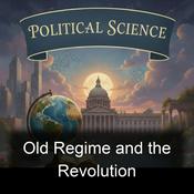 Podcast Old Regime and the Revolution