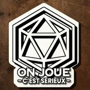 Podcast On joue, c'est sérieux !