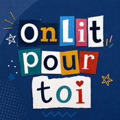 Podcast On lit pour toi