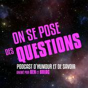 Podcast On Se Pose Des Questions