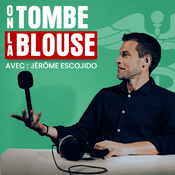 Podcast On Tombe La Blouse