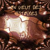 Podcast On veut des histoires