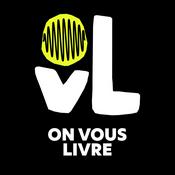 Podcast ON VOUS LIVRE