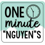 Podcast One Minute "Nguyen"s