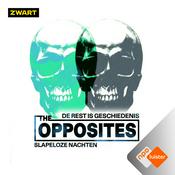 Podcast The Opposites: De Rest Is Geschiedenis