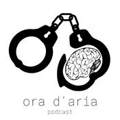Podcast Ora d'Aria
