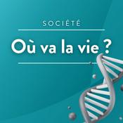 Podcast Où va la vie ? La bioéthique en podcast