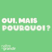 Podcast Oui, mais pourquoi?