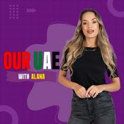 Podcast Our UAE with Alana