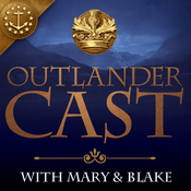 Podcast Outlander Cast: The Outlander Podcast With Mary & Blake