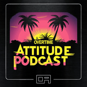 Podcast Overtime Attitude Podcast