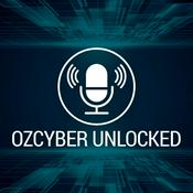 Podcast OzCyber Unlocked